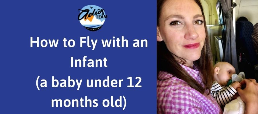 How to Fly with an infant