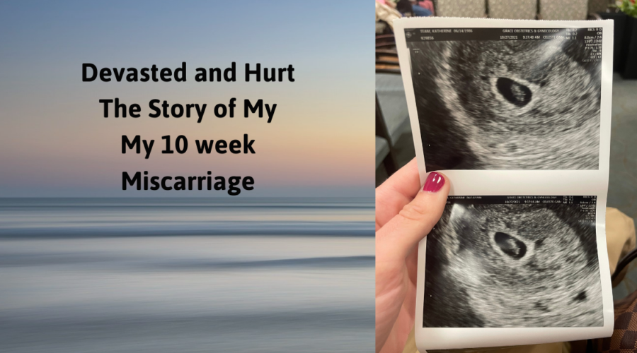 Miscarriage at 10 weeks